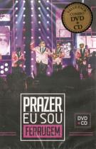 Dvd + Cd Prazer, Eu Sou Ferrugem