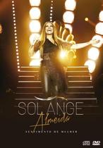 DVD + CD Solange Almeida - Sentimento de Mulher (Ao Vivo) - SOM LIVRE