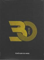 DVD+CD Tchê Guri - 30 Anos