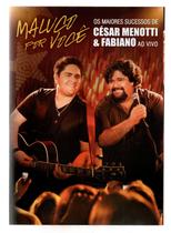 DVD Cesar Menotti e Fabiano: Maluco por você - Universal Music DVD Cesar Menotti e Fabiano: Maluco por você - Universal Music