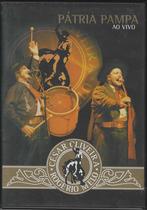 Dvd - César Oliveira & Rogério Melo - Patria Pampa Ao Vivo