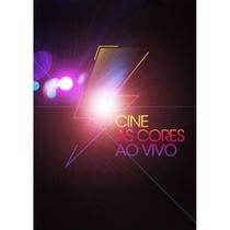 DVD Cine - As Cores Ao Vivo DVD Cine - As Cores Ao Vivo