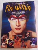 DVD - Cirque Du Soleil - Fire Within 3 Discos