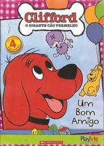 DVD Clifford O Gigante Cão Vermelho - Um Bom Amigo - SONOPRESS RIMO