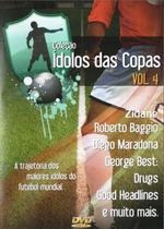 DvD Coleção: Ídolos Das Copas - Vol.4 DVD Total