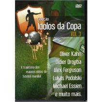 DVD Coleção Ídolos das Copas - Volume 3 DVD Coleção Ídolos das Copas - Volume 3