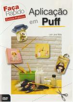 DVD Cursos Práticos Aplicação em Puff Faça Rápido
