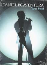 DVD Daniel Boaventura Your Song - Ao Vivo (Digipack) DVD Daniel Boaventura Your Song - Ao Vivo (Digipack)