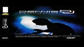 Dvd - Dennis DJ - Elementos do Funk