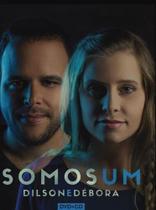 Dvd dilson e debora somos um dvd + cd
