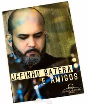DVD e CD Jefinho Batera e Amigos tocando lindas músicas Gospel, Pop, Funk, Samba e Fusion