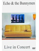 dvd echo e the bunnymen - live in concert - all music
