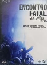 Dvd Encontro Fata Septem8er Tapes Dvd Encontro Fata Septem8er Tapes