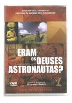 Dvd Eram Os Deuses Astronautas