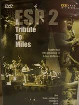 Dvd - esp 2 - a tribute to miles Dvd - esp 2 - a tribute to miles