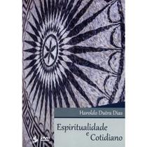 DVD - Espiritualidade e Cotidiano