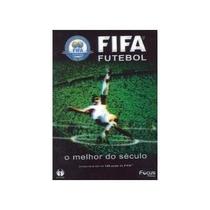 Dvd fifa futebol - o melhor do século Dvd fifa futebol - o melhor do século