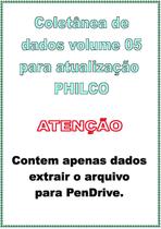 Dvd Físico. Atualização De Dados Lcd, Coletânea Philco Vol.5 - Clube do Técnico Brasil