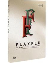Dvd Fla X Flu: 40 Minutos Antes Do Nada