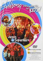 Dvd - Hillsong - Live Worship for Kids - Jesus is my Superhero