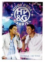 Dvd Hugo Pena E Gabriel - Estrela Ao Vivo