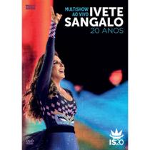 DVD Ivete Sangalo 20 Anos Multishow Ao Vivo - Universal