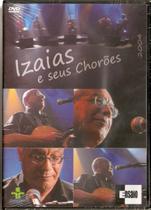 Dvd Izaias E Seus Chorões - Programa Ensaio 2004