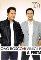 DVD João Bosco e Vinícius - A Festa - Universal
