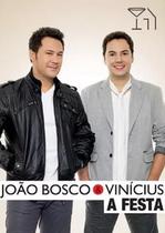 Dvd Jõao Bosco & Vinicius - A Festa - Universal Music