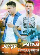 DVD Jorge & Mateus A Hora É Agora - Ao Vivo Em Jurerê Kit