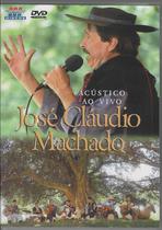 Dvd - José Claudio Machado - Ao Vivo No Meu Rancho