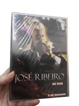 Dvd José Ribeiro - Ao Vivo è Só Sucesso Dvd José Ribeiro - Ao Vivo è Só Sucesso