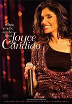 DVD Joyce Cândido - O Bom E Velho Samba Novo