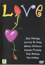 DVD Love - Boy George - Cher - Deep Purple - The Hollies - UNIVERSAL
