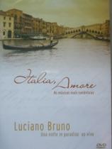 DVD Luciano Bruno Itália Amore As Músicas Mais Românticas - SONOPRESS RIMO
