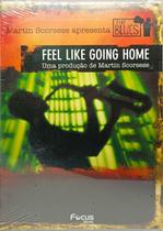 Dvd Martin Scorsese (The Blues) Feel Like Going Home