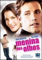 DVD Menina Dos Olhos - Ben Affleck, Liv Tyler - 952791