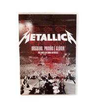 Dvd metallica orgulho , paixão e glória