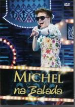 Dvd Michel Telo - na Balada - Dvd Dvd Michel Telo - na Balada - Dvd