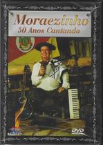 Dvd - Moraezinho - 50 Anos Cantando