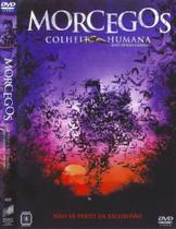 DVD Morcegos - Colheita Humana - SONY