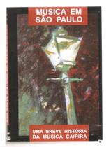 Dvd musica em são paulo-uma breve historia da musica caipira Dvd musica em são paulo-uma breve historia da musica caipira