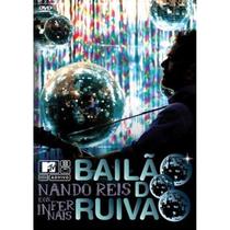 Dvd Nando Reis E Os Infernais - Bailão Do Ruivão
