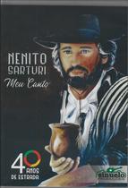 Dvd - Nenito Sarturi - Meu Canto - 40 Anos De Estrada Dvd - Nenito Sarturi - Meu Canto - 40 Anos De Estrada