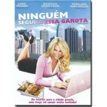 DVD Ninguém Segura Essa Garota - Luke Wilsom - NBO