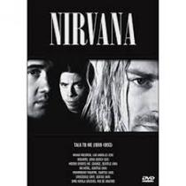 Dvd Nirvana - Talk to me (1989-1993) - Wet Music