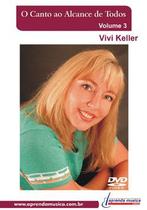 DVD O Canto ao Alcance de Todos Vivi Keller Vol. 3 - Aprenda Música