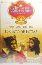 Dvd O Gato De Botas - O Teatro Dos Contos De Fadas