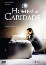 Dvd o homem de caridade ame o próximo como a ti mesmo