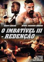 DVD O Imbatível III - Redenção Um Torneio Mortal